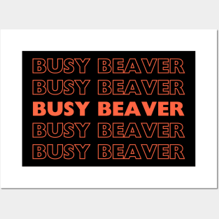 busy beaver Posters and Art